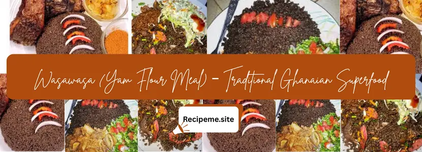 Wasawasa (Yam Flour Meal) – Traditional Ghanaian Superfood